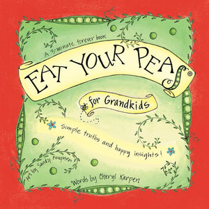 Eat Your Peas for Grandkids