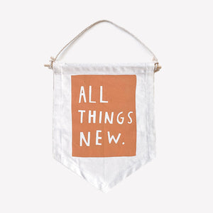 Banner -All Things New