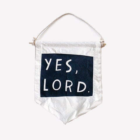 Banner - Yes Lord